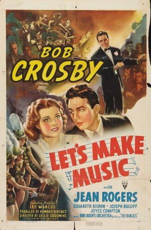 Let's Make Music (1940) starring Bob Crosby on DVD on DVD
